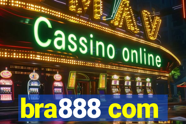 bra888 com